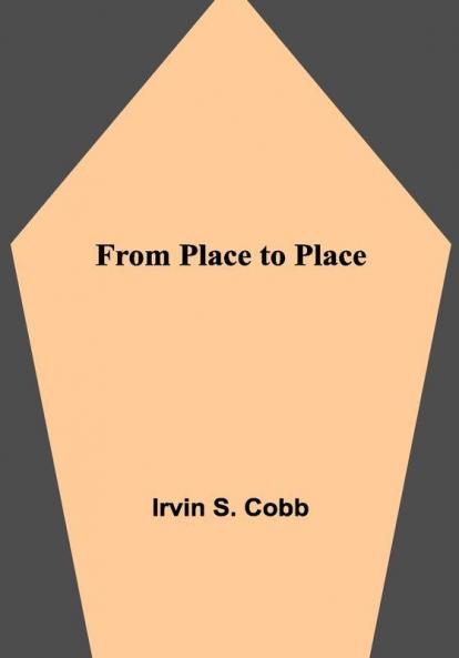 From Place to Place