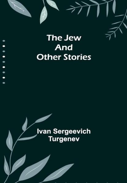 The Jew and Other Stories