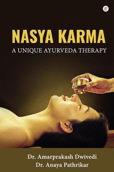 Nasya Karma- A Unique Ayurveda Therapy