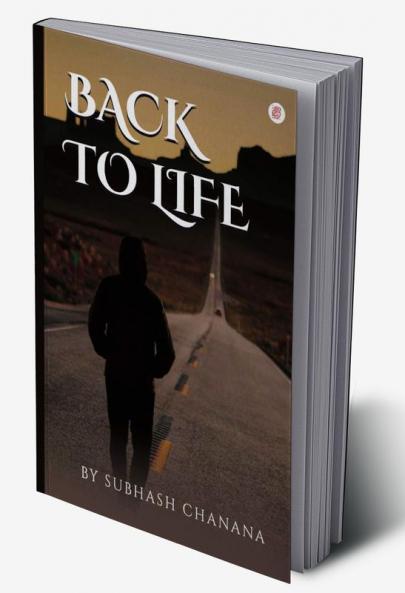 Back To Life By Subhash Chanana