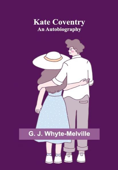 Kate Coventry: An Autobiography