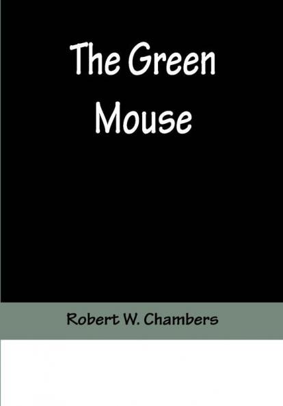 The Green Mouse