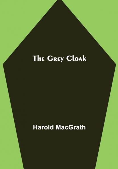 The Grey Cloak