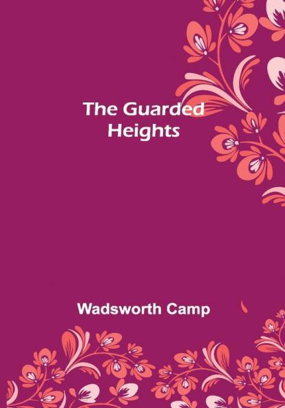 The Guarded Heights