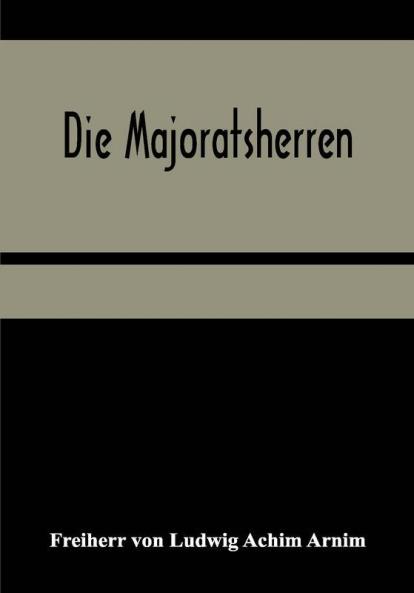 Die Majoratsherren