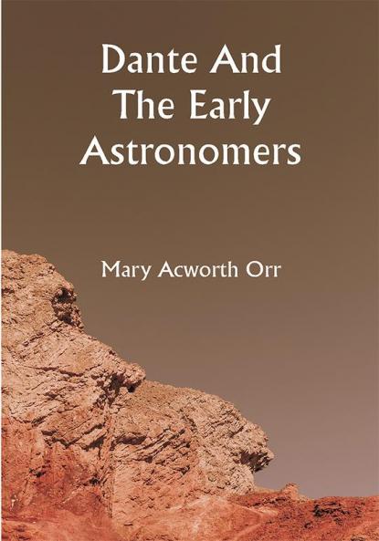 Dante and the early astronomers