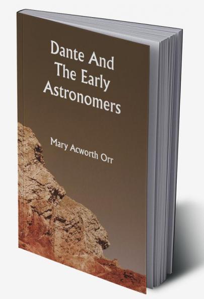 Dante and the early astronomers