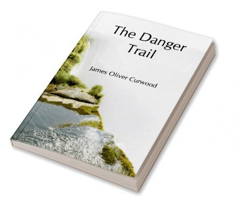 The Danger Trail
