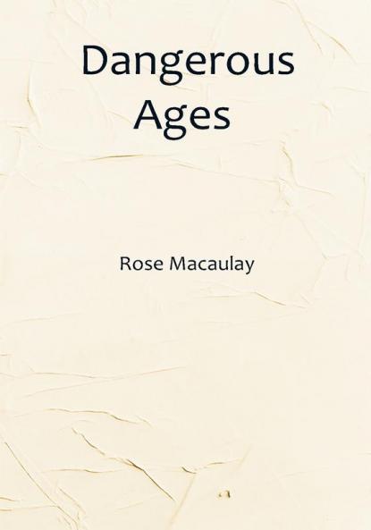 Dangerous Ages