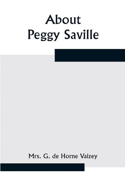 About Peggy Saville