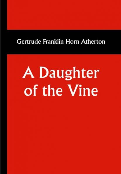 A Daughter of the Vine