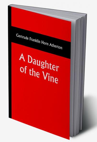 A Daughter of the Vine