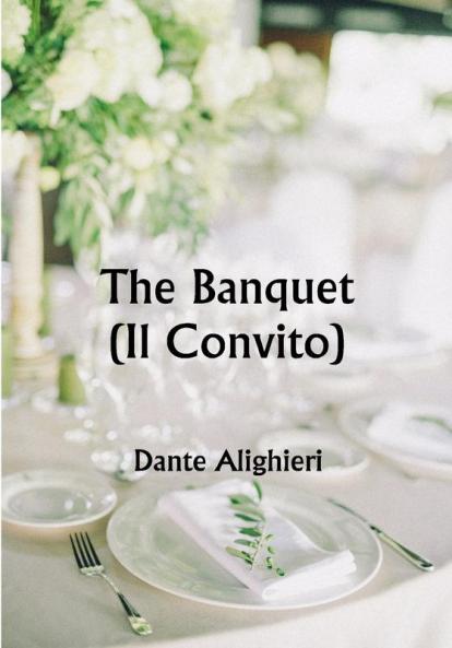 The Banquet (Il Convito)