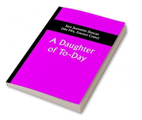 A Daughter of To-Day