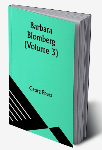 Barbara Blomberg (Volume 3)