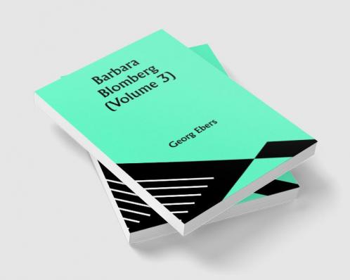 Barbara Blomberg (Volume 3)