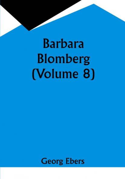 Barbara Blomberg (Volume 8)
