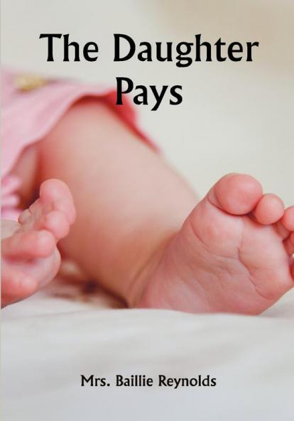 The Daughter Pays