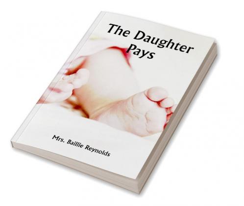 The Daughter Pays