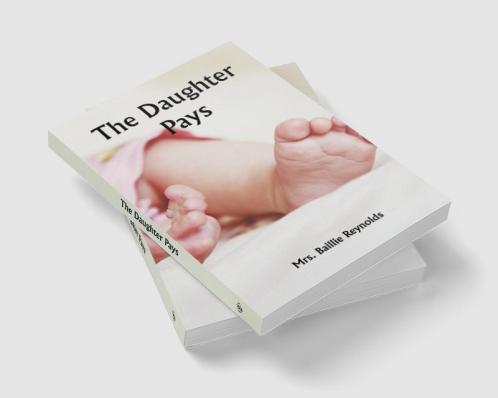 The Daughter Pays