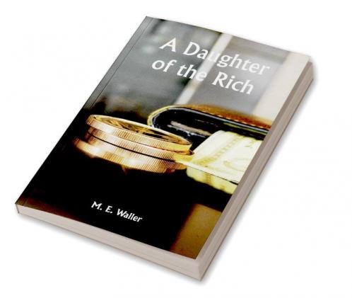 A Daughter of the Rich