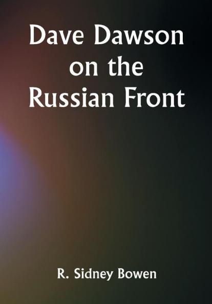 Dave Dawson on the Russian Front