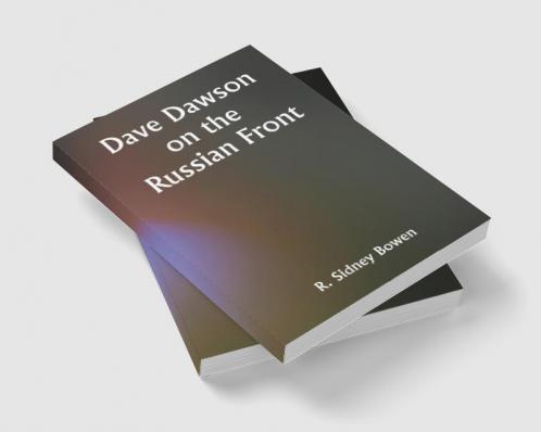 Dave Dawson on the Russian Front