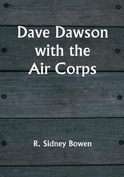 Dave Dawson with the Air Corps