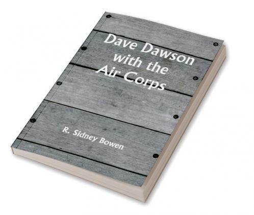Dave Dawson with the Air Corps