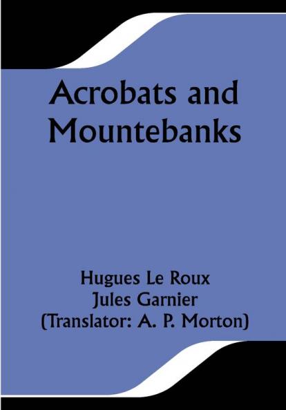 Acrobats and Mountebanks