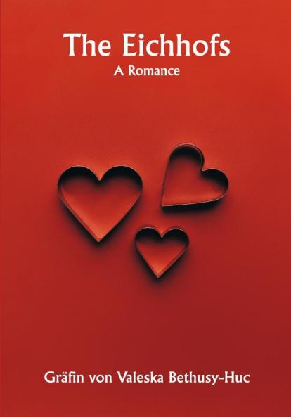 The Eichhofs; A Romance