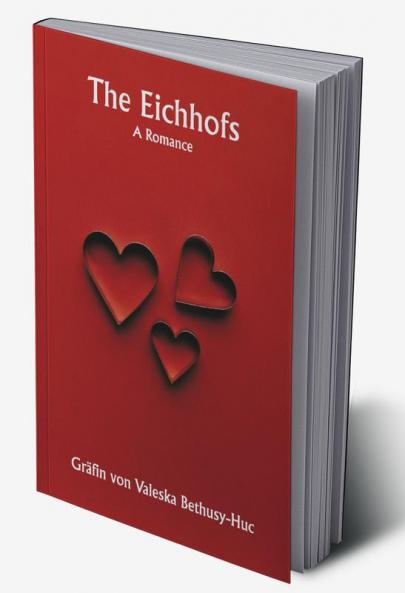 The Eichhofs; A Romance