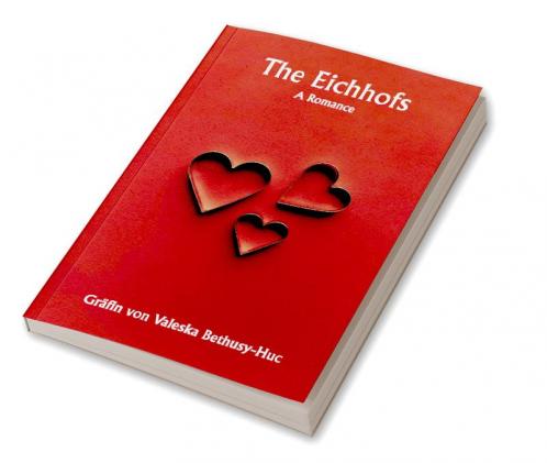The Eichhofs; A Romance
