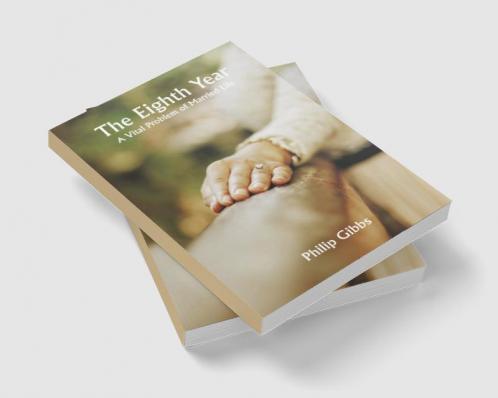 The Eighth Year: A Vital Problem of Married Life
