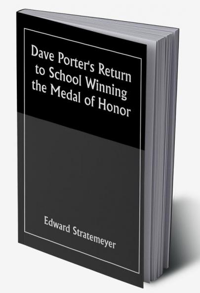 Dave Porter's Return to School Winning the Medal of Honor