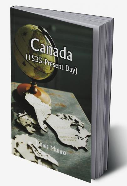Canada (1535-Present Day)