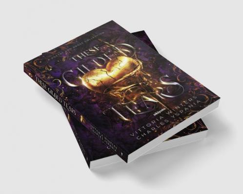 These Gilded Tears