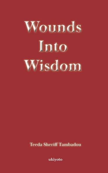 Wounds Into Wisdom