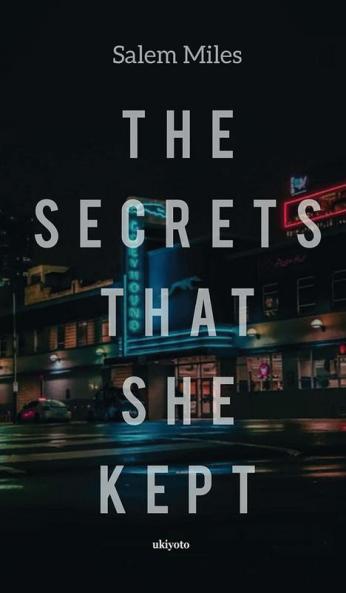 The Secrets that she Kept