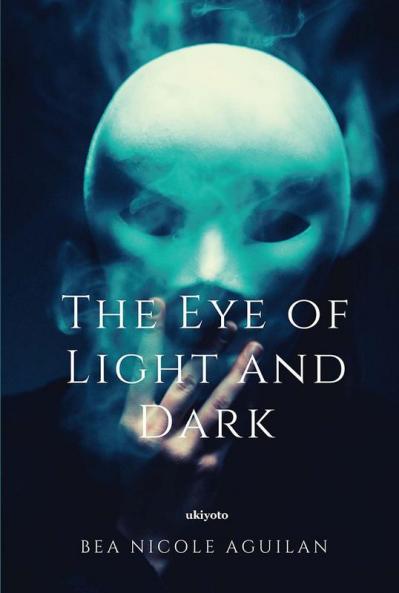 The Eye of Light and Dark