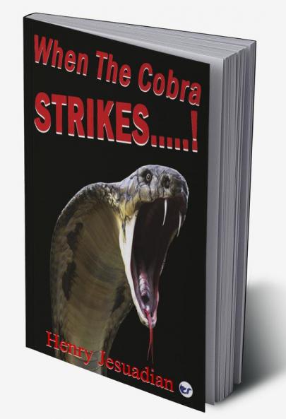 When The Cobra STRIKES....!