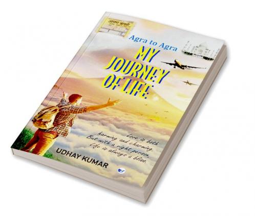 Agra to Agra - MY JOURNEY OF LIFE: LOVE IS BOTH HARMING AND CHARMING. BUT WITH A RIGHT PERSON LIFE IS ALWAYS A BLISS