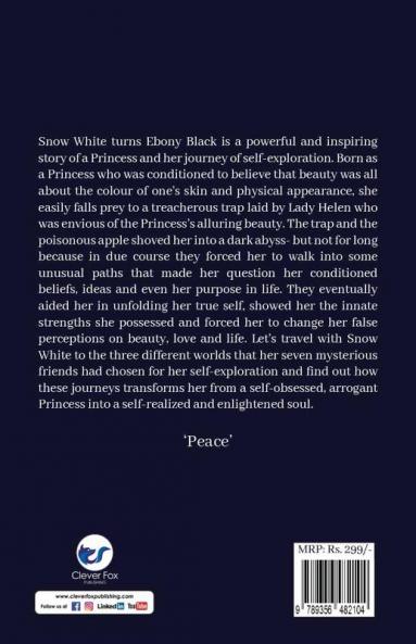 Snow White turns Ebony Black