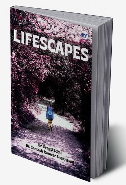 Lifescapes