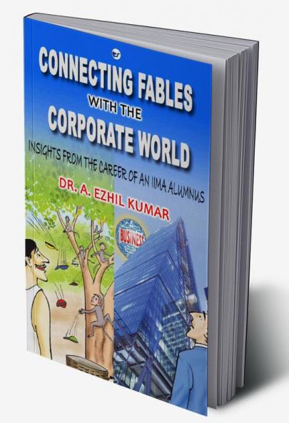 Connecting Fables with the Corporate World