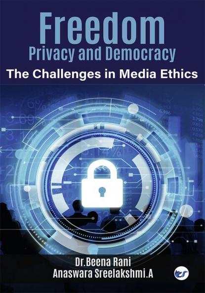 Freedom Privacy and Democracy