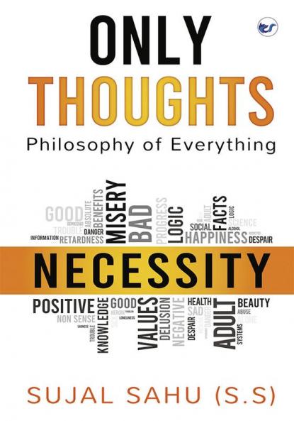 Only Thoughts: Philosophy of Everything