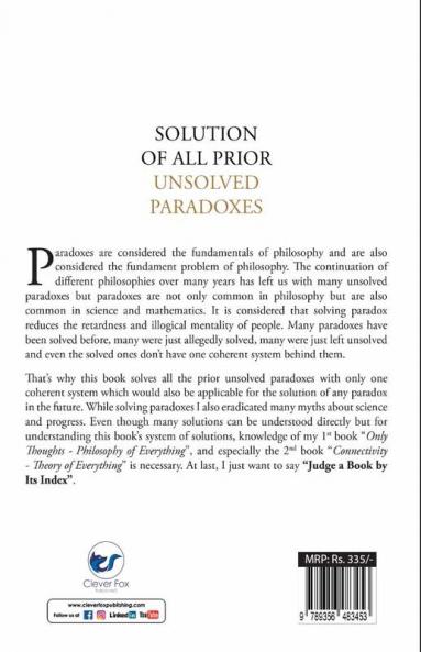 Solution of All Prior Unsolved Paradoxes