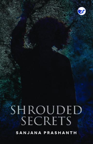 Shrouded Secrets