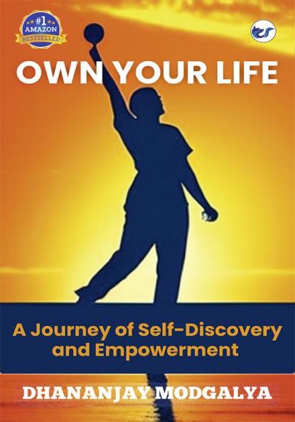 OWN YOUR LIFE